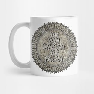 Aut Viam Inveniam Aut Faciam (I Will Either Find A Way or Make One) Mug